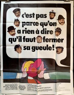 C'EST PAS PARCE QU'ON A RIEN À DIRE QU'IL FAUT FERMER SA GUEULE