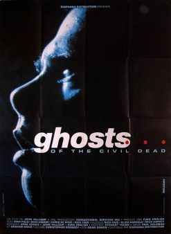 GHOSTS OF THE CIVIL DEAD (120x160cm)