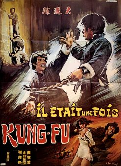 IL ÉTAIT UNE FOIS KUNG-FU (120x160cm)